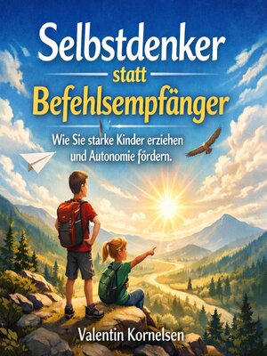 cover image of Selbstdenker statt Befehlsempfänger